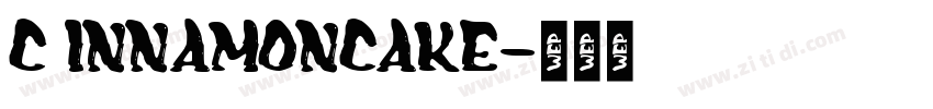 c innamoncake字体转换